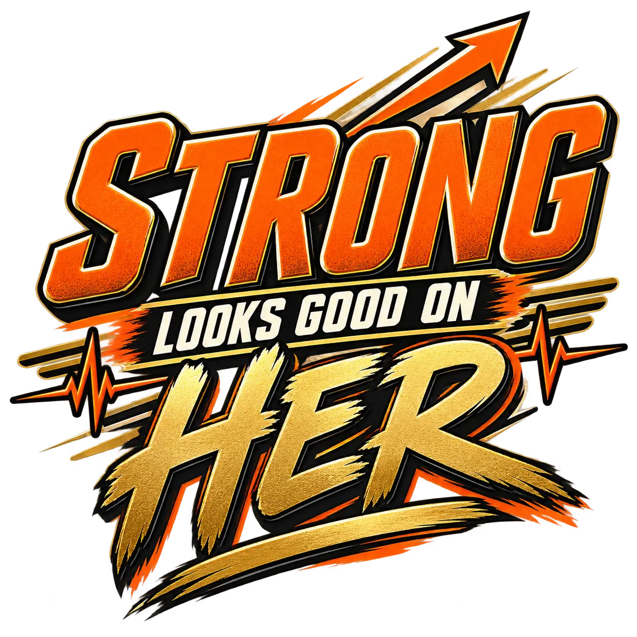 Strong Looks Good on Her Health Tribe merchandise design